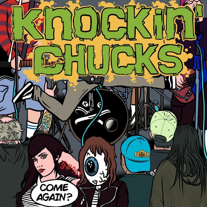 KNOCKIN CHUCKS - Come again? CD