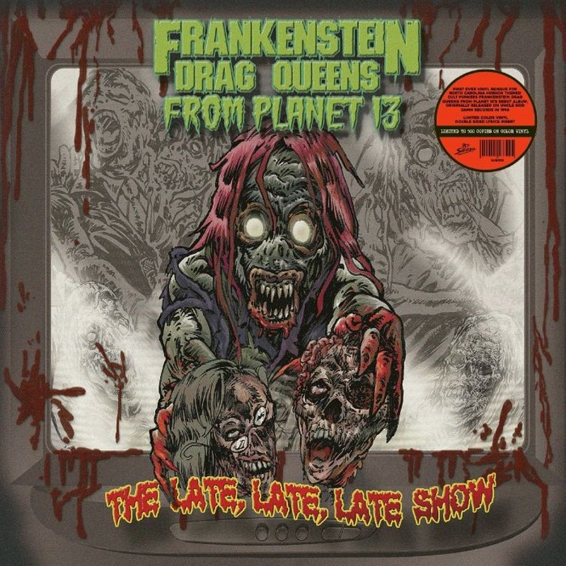 FRANKENSTEIN DRAG QUEENS FROM PLANET 13 - The late, late, late show LP
