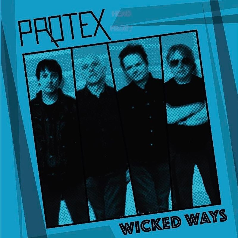 PROTEX - Wicked Ways LP