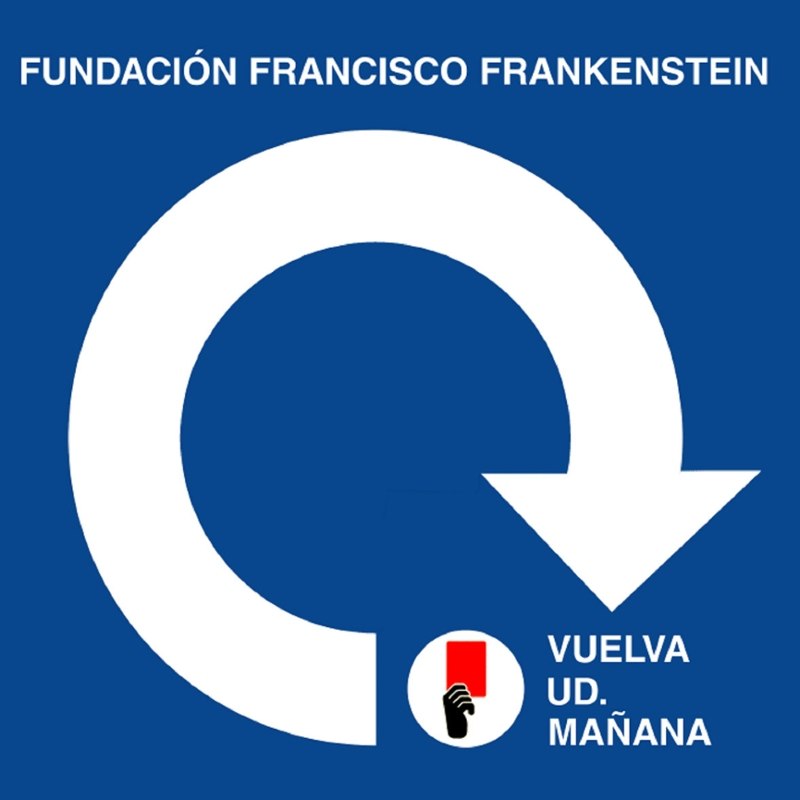 FUNDACION FRANCISCO FRANKENSTEIN - Vuelva ud. Manana LP