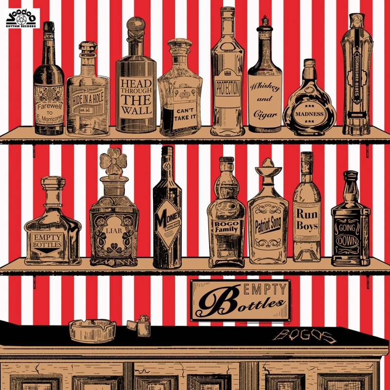 BOGOS - Empty bottles CD