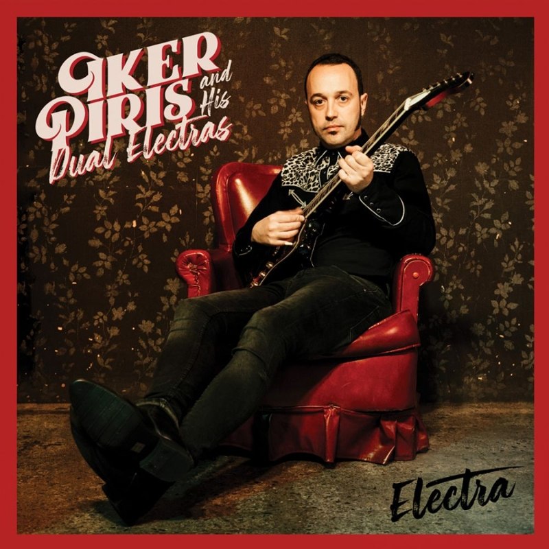 IKER PIRIS AND HIS DUAL ELECTRAS - Electra LP
