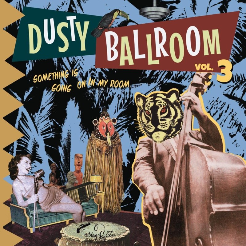 V/A - Dusty ballroom Vol. 3: something's going on in my room!! LP