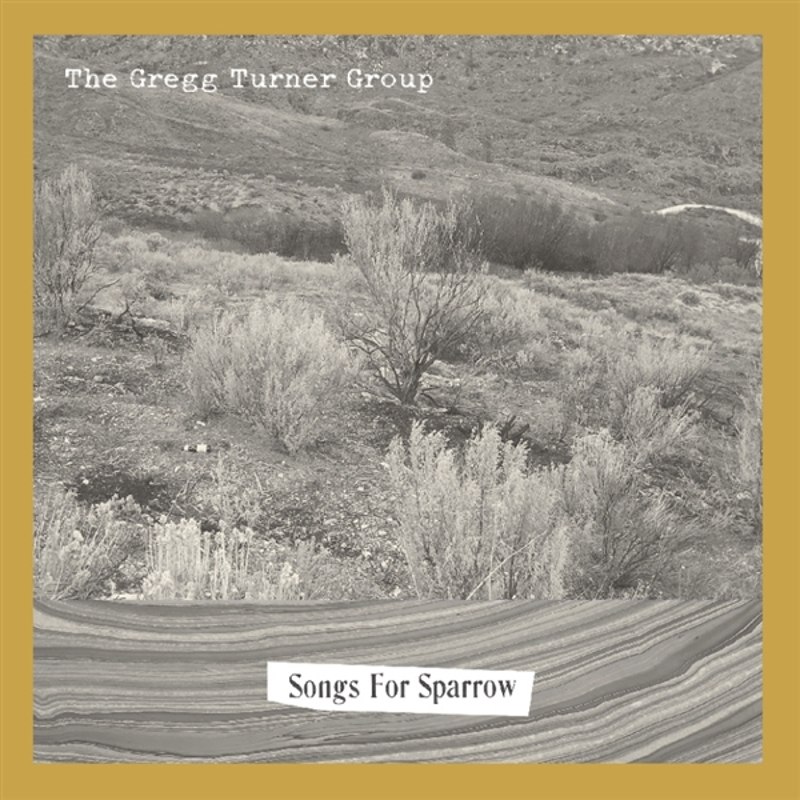 GREGG TURNER GROUP - Songs for sparrow LP