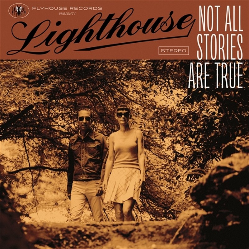 LIGHTHOUSE - Not all stories are true LP