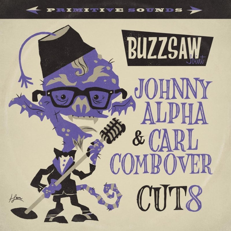 V/A - Buzzsaw joint cut 8: Johnny Alpha & Carl Combover LP