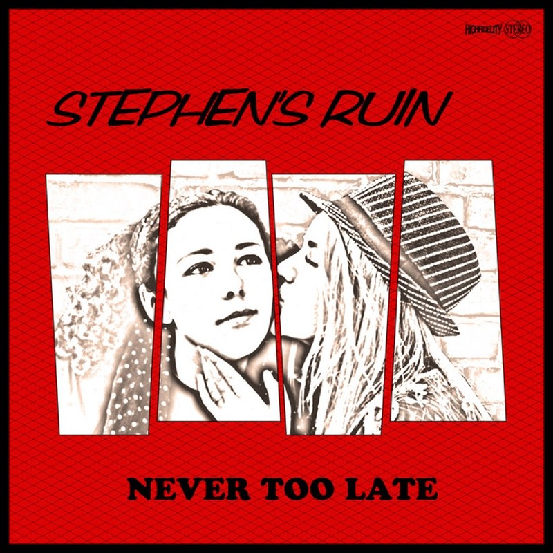 STEPHEN'S RUIN - Never too late CD