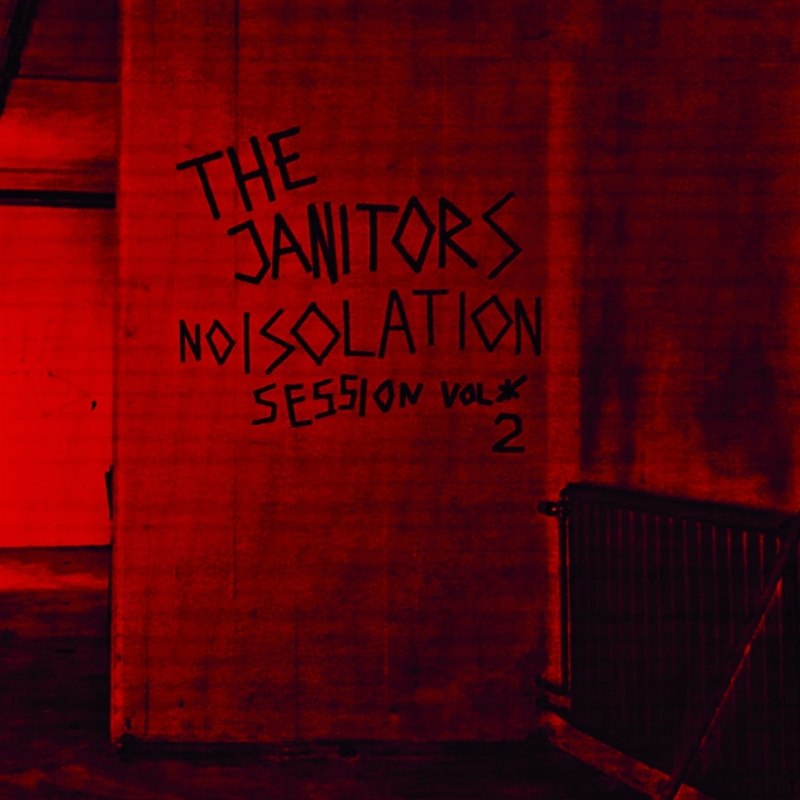 JANITORS - Noisolation sessions volume 2-ltd red vinyl LP