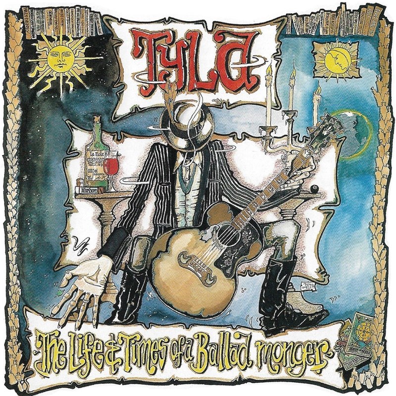 TYLA - The life and times of a ballad monger DoLP