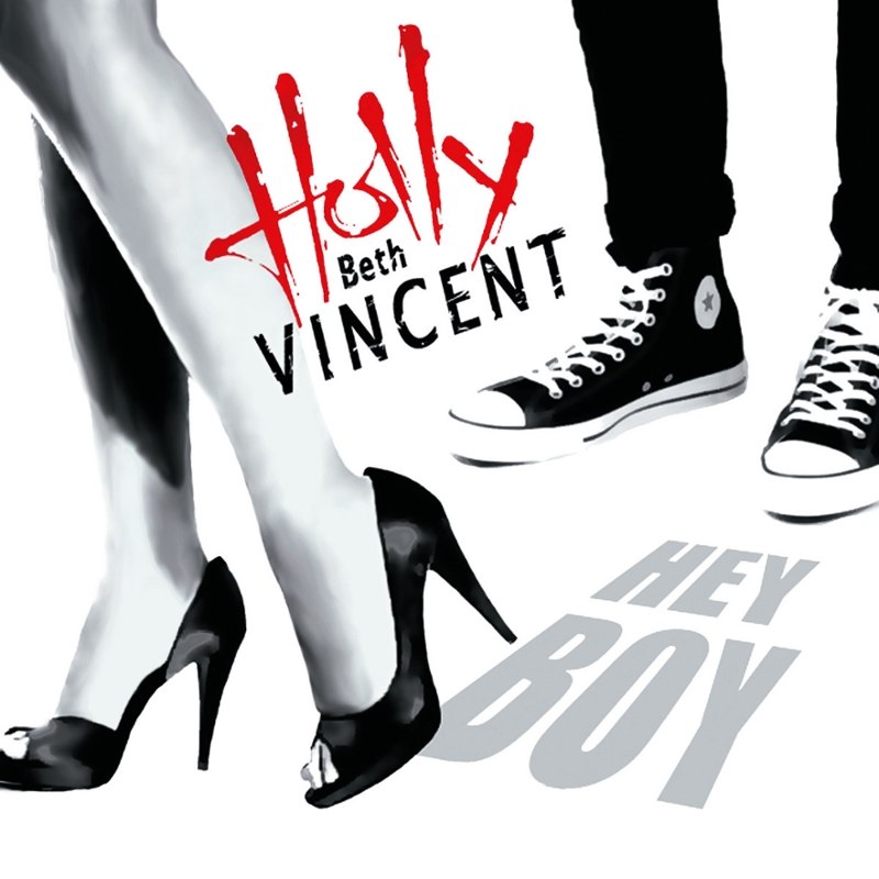 HOLLY BETH VINCENT - Hey boy 7