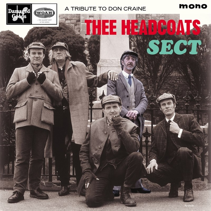 THEE HEADCOATS SECT - A tribute to Don Craine ep 7