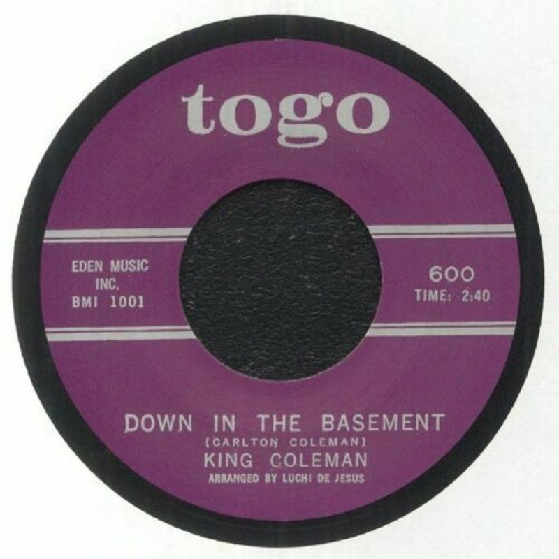 KING COLEMAN - Down in the basement/crazy feelin 7