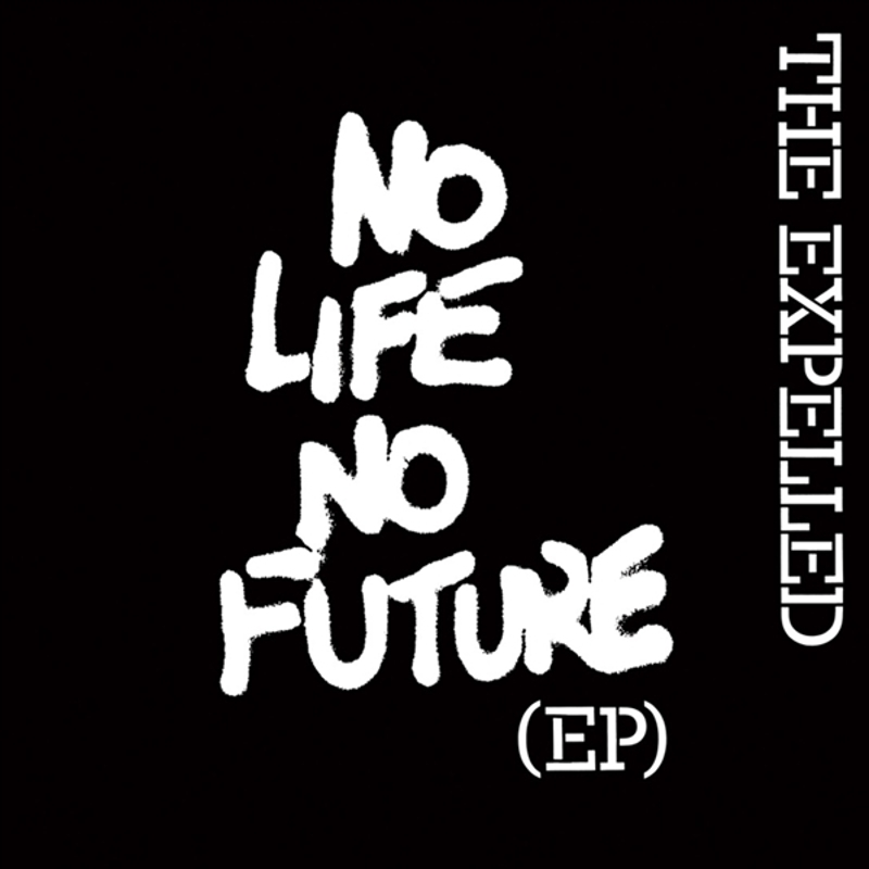 EXPELLED - No life no future (ep) 7