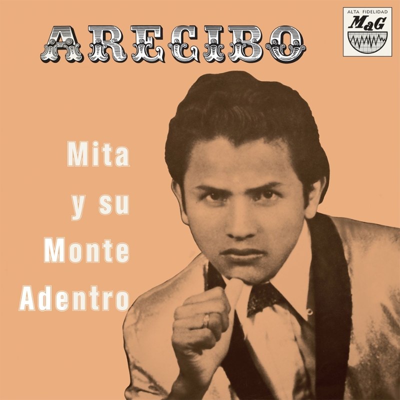 MITA Y SU MONTE ADENTRO - Arecibo LP