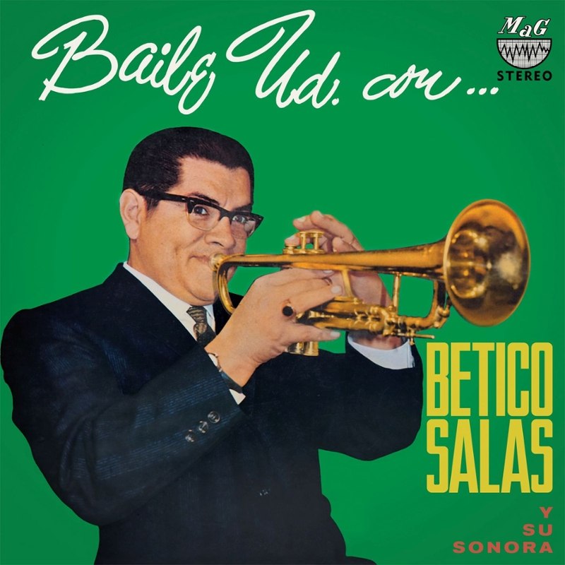 BETICO SALAS Y SU SONORA - Baile ud. con betico salas LP