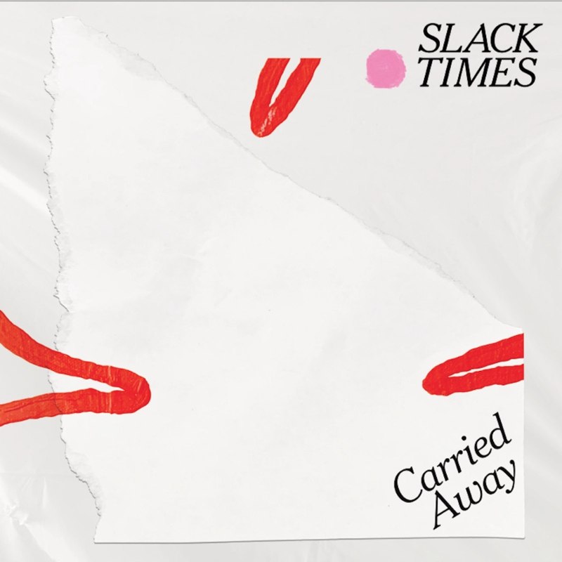 SLACK TIMES - Carried away (red) LP