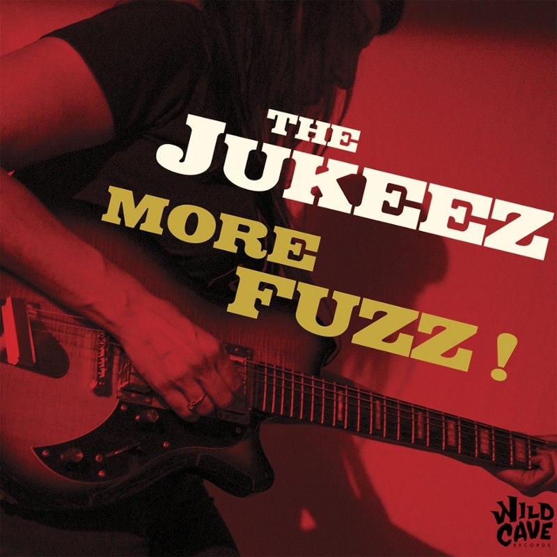 JUKEEZ - More fuzz! LP