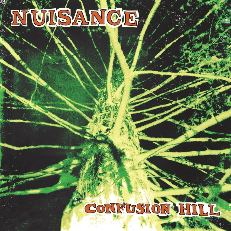NUISANCE - Confusion hill LP
