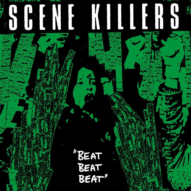 SCENE KILLERS - Beat beat beat LP