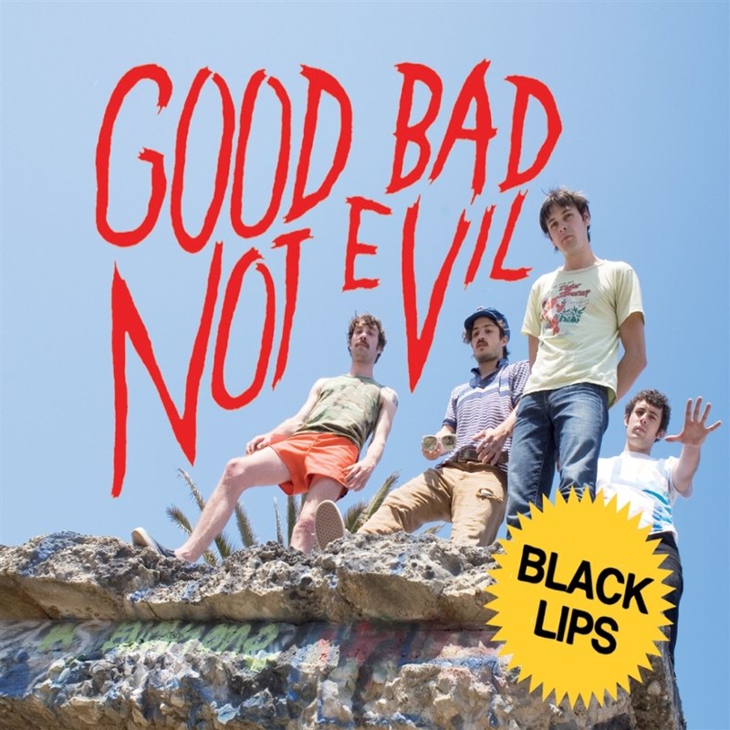 BLACK LIPS - Good bad not evil (deluxe edition)- ltd sky blue vinyl DoLP