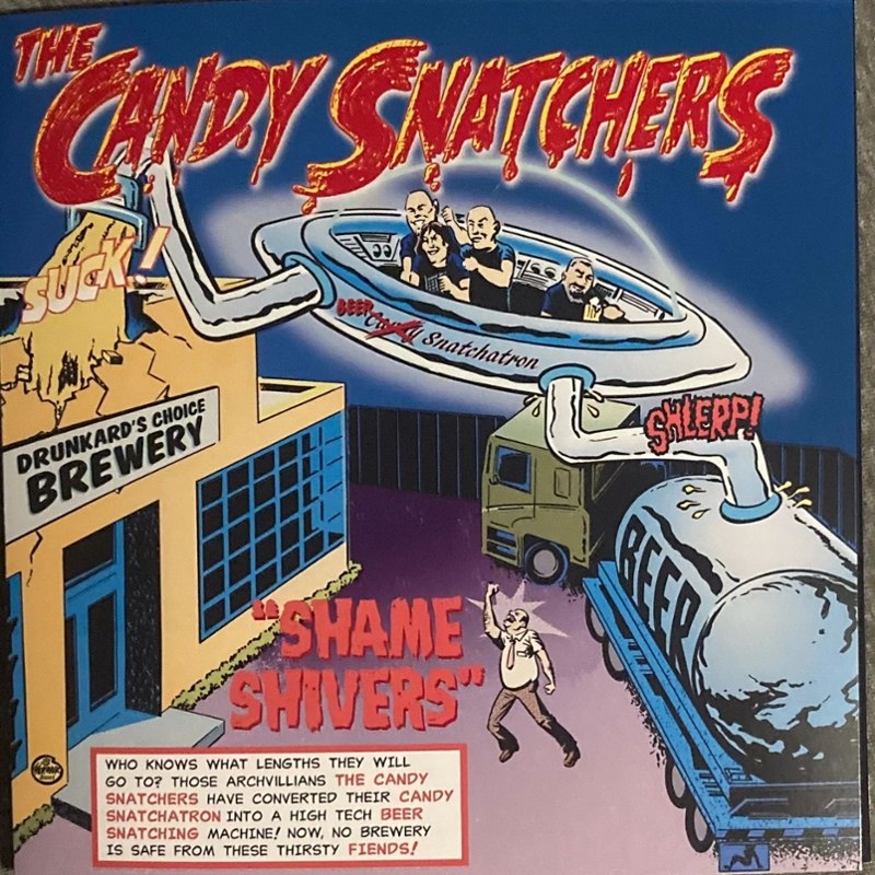 CANDY SNATCHERS - Shame shivers/this must be the cocaine 7