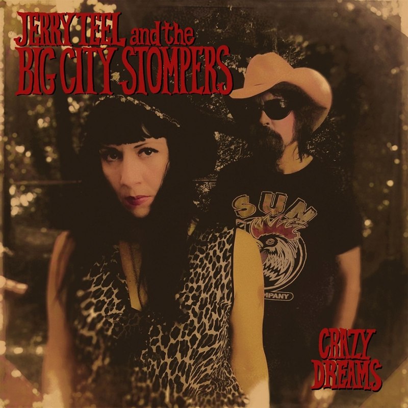 JERRY TEEL & THE BIG CITY STOMPERS - Crazy dreams LP