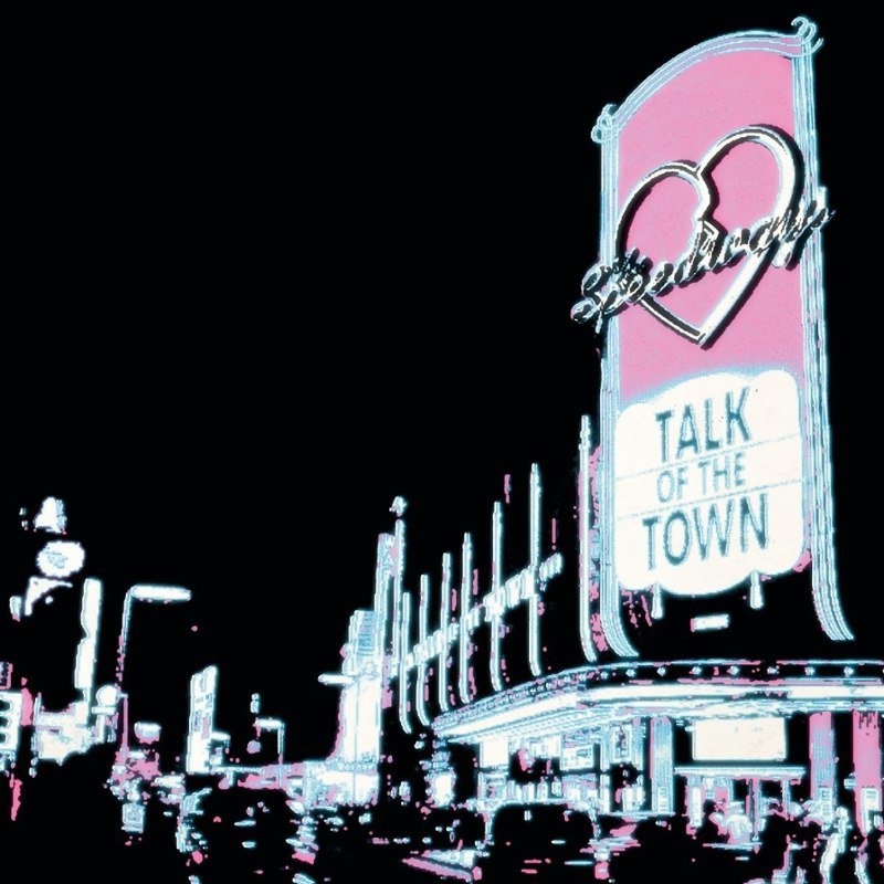 SPEEDWAYS - Talk of The Town (black) LP