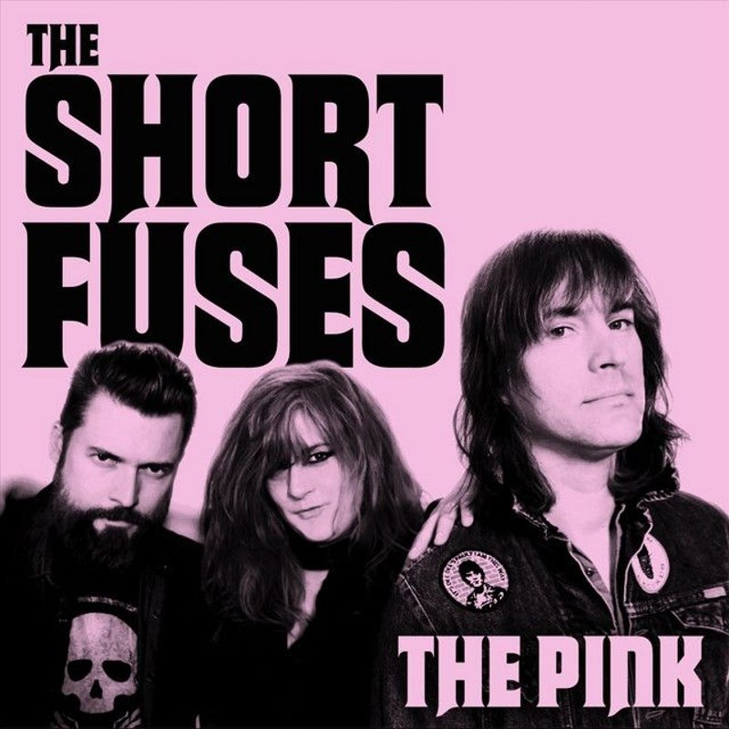 SHORT FUSES - The pink 7