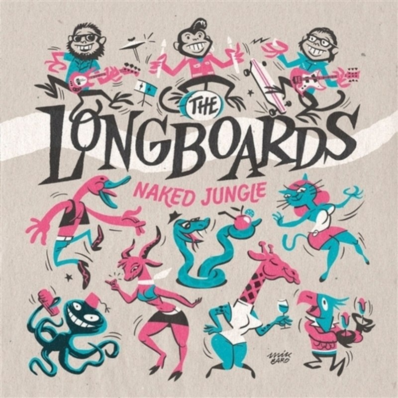 LONGBOARDS - Naked jungle 10