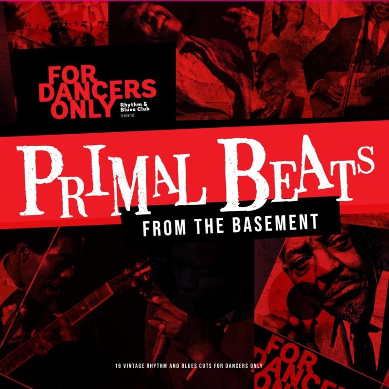 V/A - Primal beats from the basement-for dancers only rhythm & blues club LP