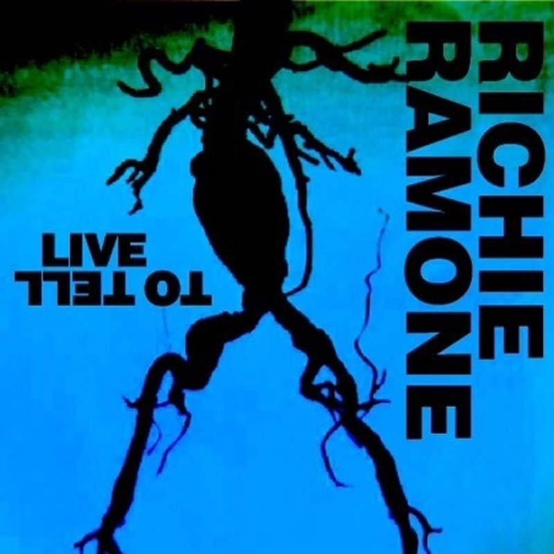 RICHIE RAMONE - Live to tell LP