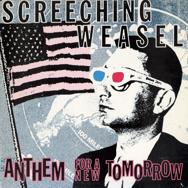 SCREECHING WEASEL - Anthem for a new tomorrow (30th ann.) CD