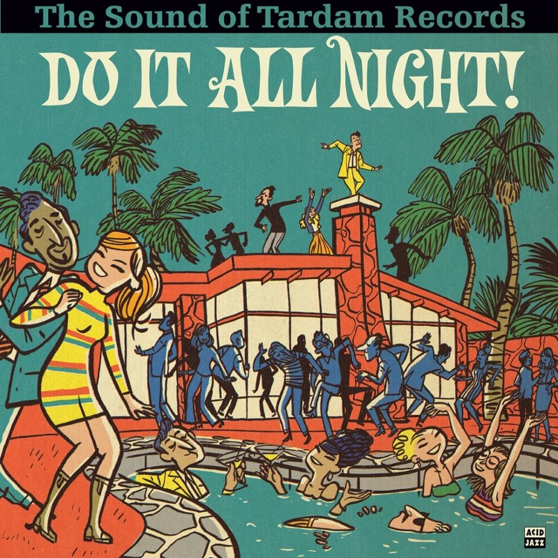V/A - Do it all night! the sound of tardam records LP