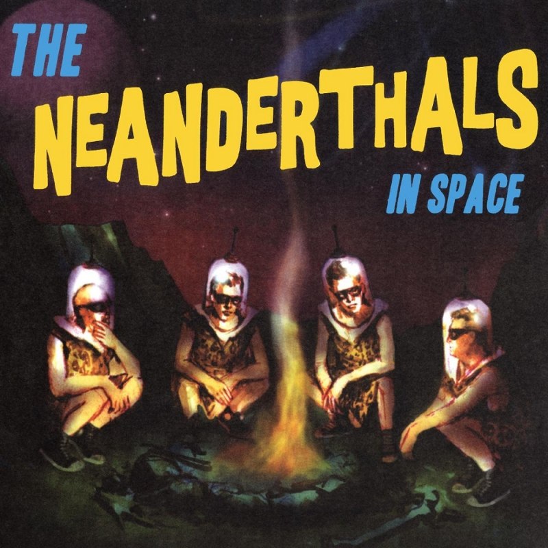 NEANDERTHALS - The Neanderthals in space (yellow vinyl) LP