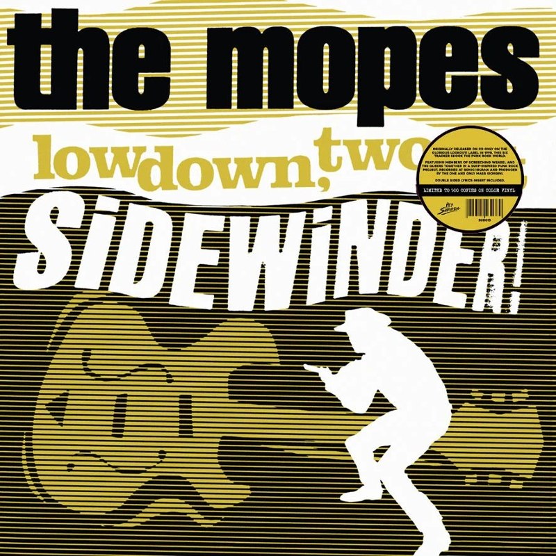 MOPES - Lowdown, two-bit sidewinder! LP