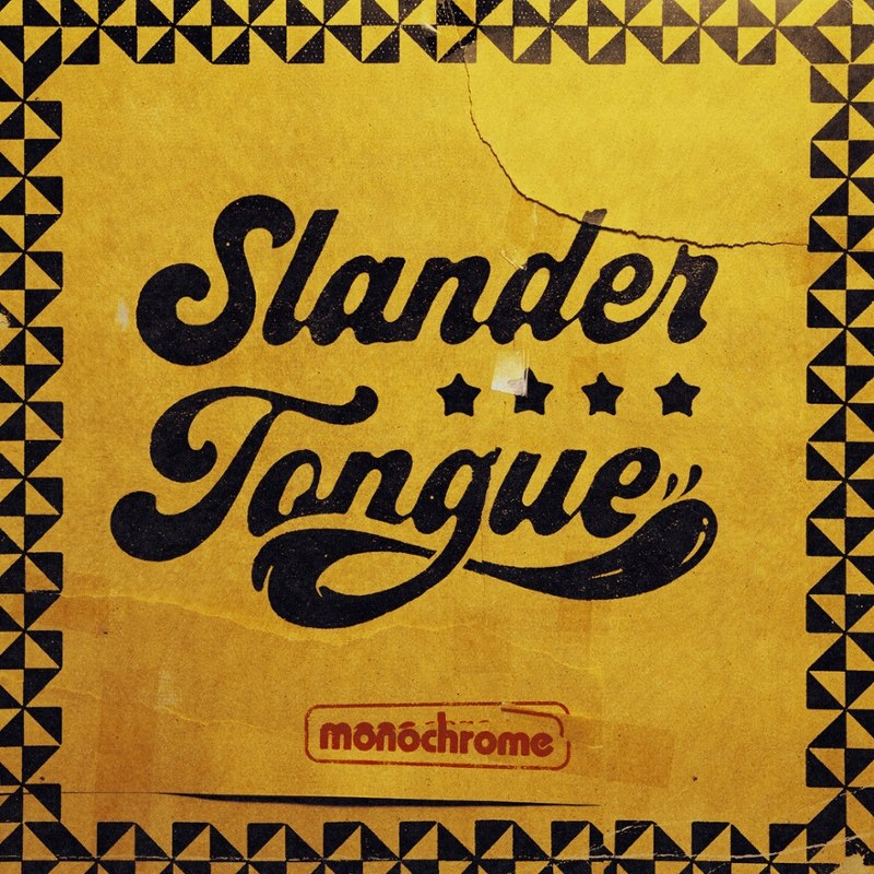 SLANDER TONGUE - Monochrome LP