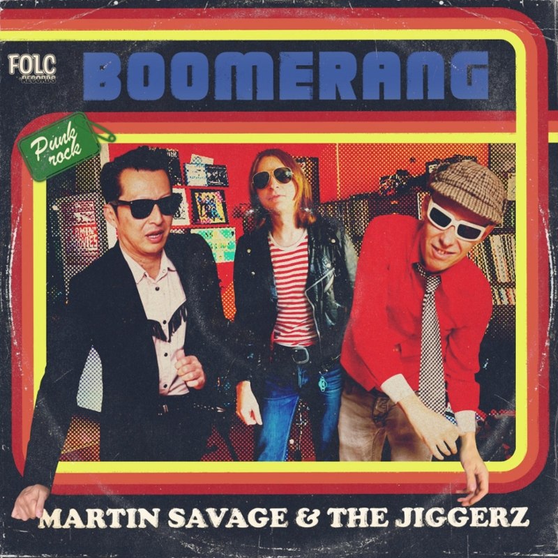 MARTIN SAVAGE & THE JIGGERZ - Boomerang 7
