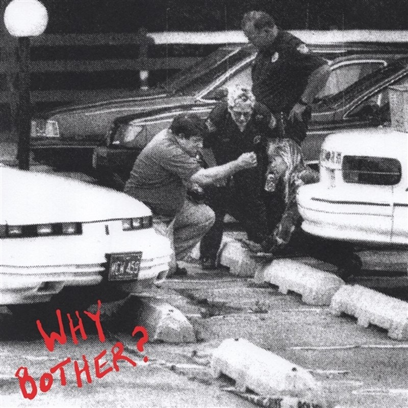WHY BOTHER? - A city of unsolved miseries LP