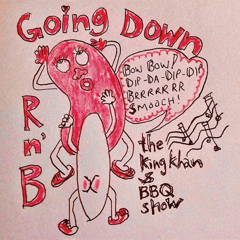 KING KHAN & BBQ SHOW - Goin down 7