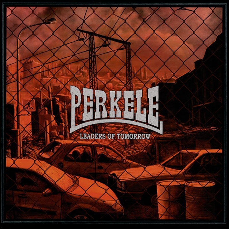 PERKELE - Leaders of tomorrow LP