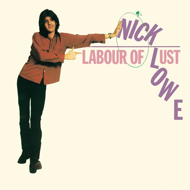 NICK LOWE - Labour of lust (reissue) LP