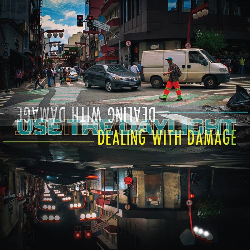 DEALING WITH DAMAGE - Use the daylight LP