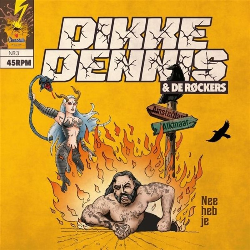 DIKKE DENNIS & DE ROCKERS - Nee heb je/chocomel 7