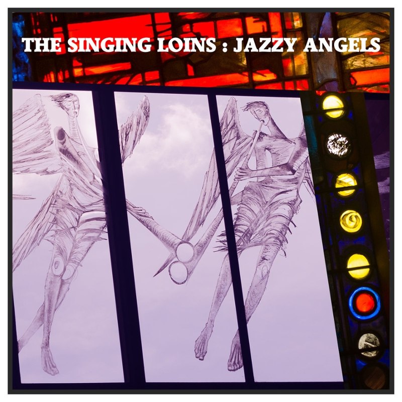 SINGING LOINS - Jazzy angels/some are born 7