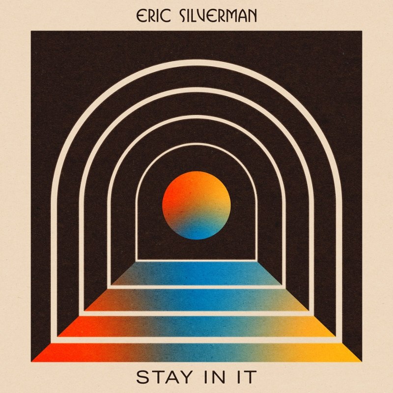 ERIC SILVERMAN - Stay in it CD
