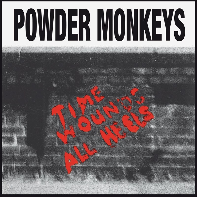 POWDER MONKEYS - Time wounds all heels LP