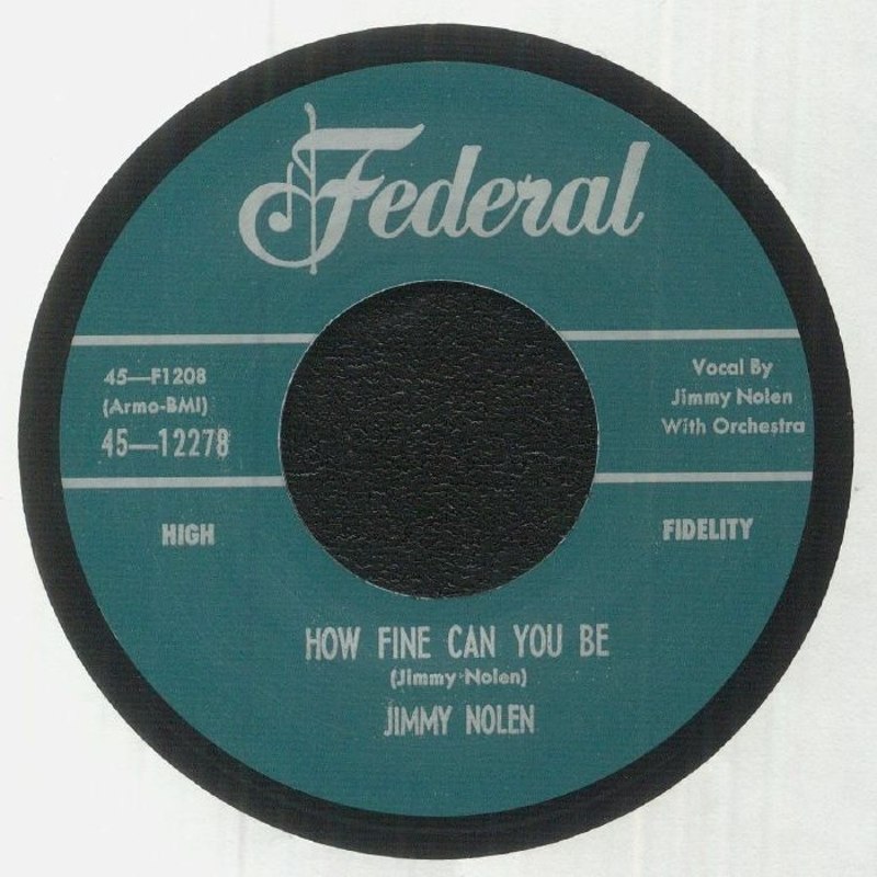 JIMMY NOLEN - How fine can you be/strollin' with nolen 7