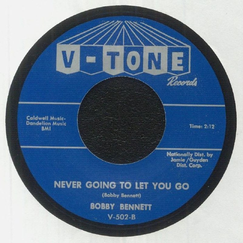 BOBBY BENNETT - Never going to let you go/alone with my tears 7