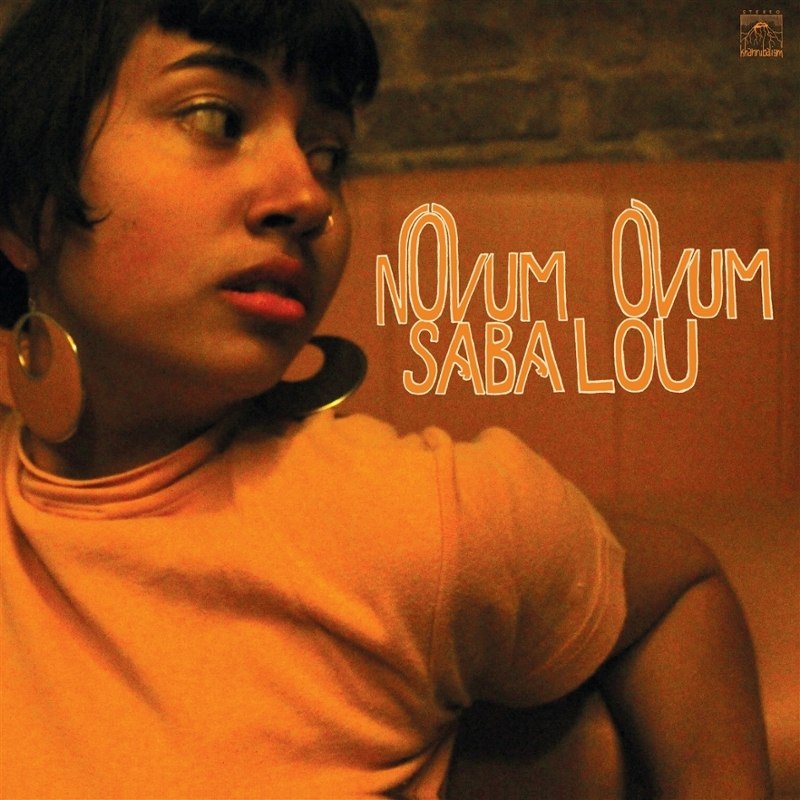 SABA LOU - Novum ovum LP