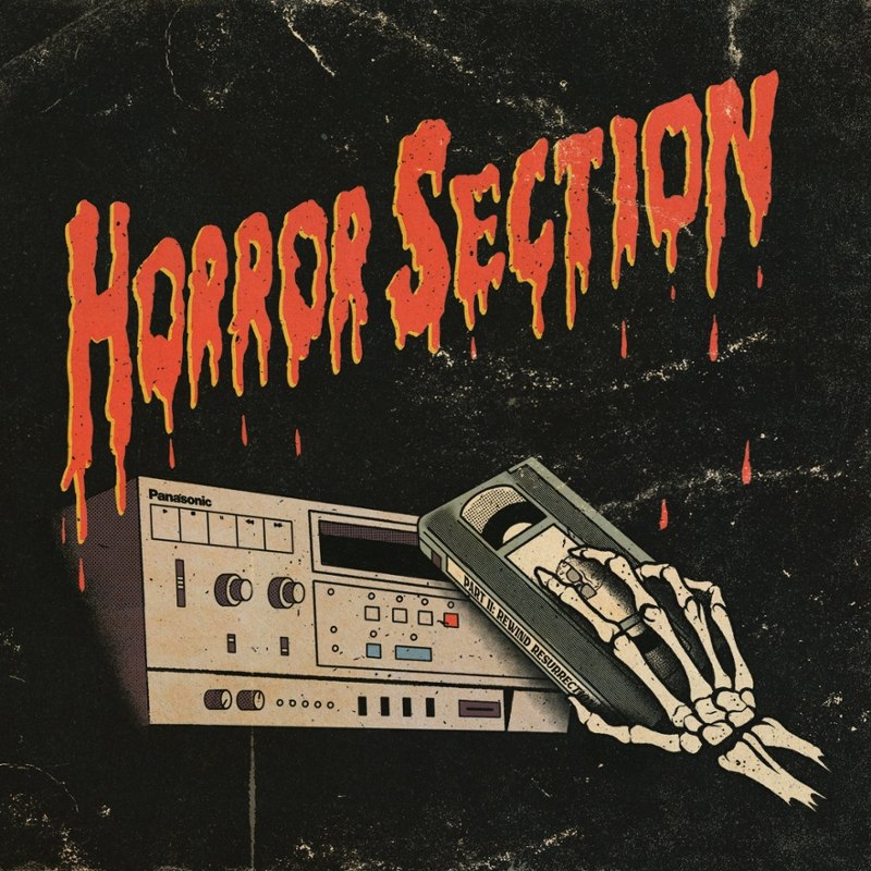 HORROR SECTION - Part II: rewind LP